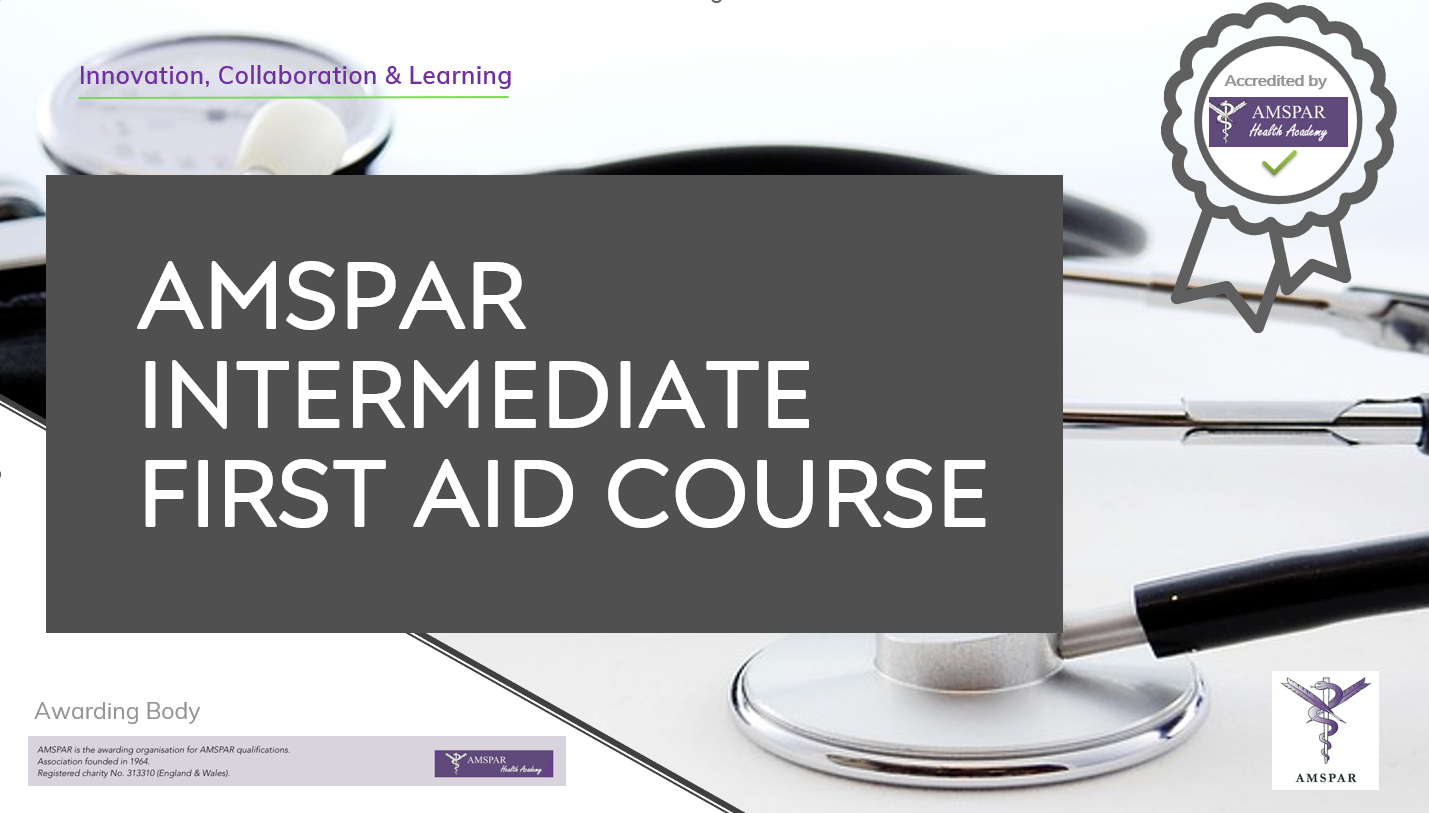 AMSPAR Intermediate First Aid Course